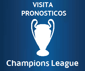 PRONOSTICOS CHAMPIONS LEAGUE
